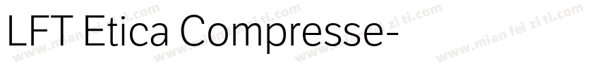 LFT Etica Compresse字体转换